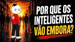 Por que Pessoas Inteligentes De Repente Desaparecem da Vida de Todo Mundo