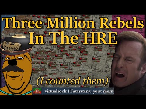 3 Million Rebels in the Holy Roman Empire (I counted them)