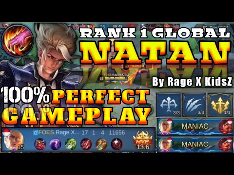 Natan Mobile Legends! 100% Perfect 2x Maniac - Top 1 Global - By Rage X KidsZ