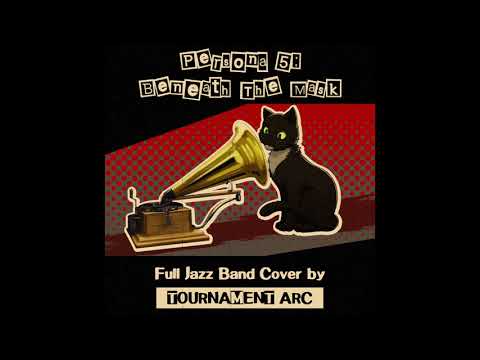 "Beneath The Mask" from Persona 5 - Full Jazz Band Cover
