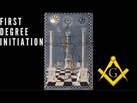 Freemasonic Initiation | Entered Apprentice Degree | True Freemasonry