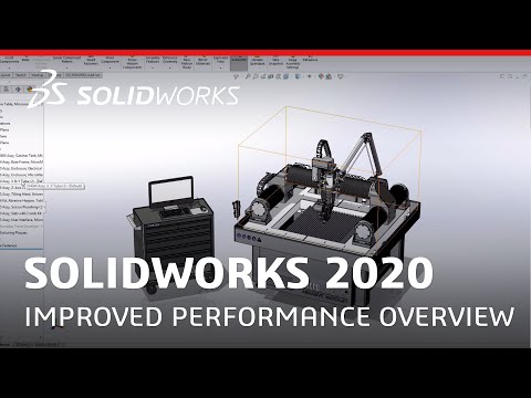 What's New in SOLIDWORKS 2020 - Improved Performance Overview