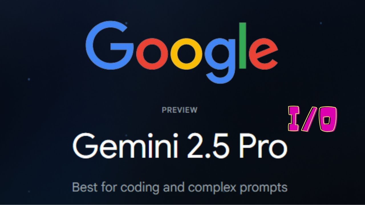 Google Unveils New Gemini 2.5 Pro IO - Best Coding Model Yet?