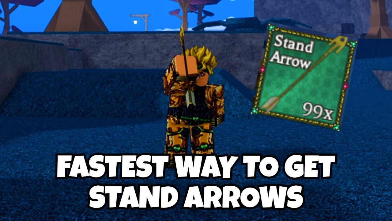 The Best Way To Get Stand Arrows Fast In Bizarre Lineage