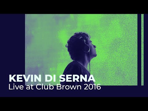 Kevin Di Serna live at Club Brown 2016