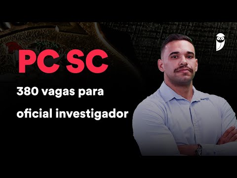 PC SC - Edital Publicado - Análise objetiva
