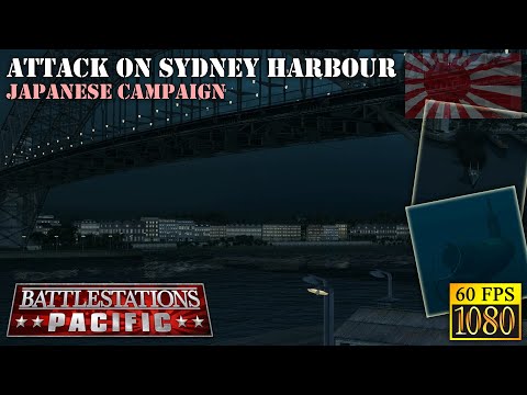 Battlestations: Pacific. Japanese campaign. Mission 10 "Attack on Sydney Harbor" [HD 1080p 60fps]