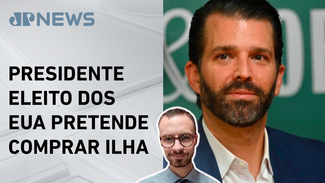 Donald Trump Jr. está planejando uma viagem à Groenlândia; Fabrizio Neitzke comenta