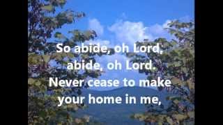 Abide Oh Lord (Lyrics) - Praise and Worship Song