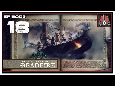 Let's Play Pillars Of Eternity 2: Deadfire (POTD Difficulty) With CohhCarnage - Episode 18