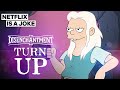 Disenchantment: Turn Up (Music Video) | Netflix Is A Joke | Netflix