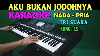 Download lagu AKU BUKAN JODOHNYA Tri Suaka KARAOKE Nada Pria HD... mp3