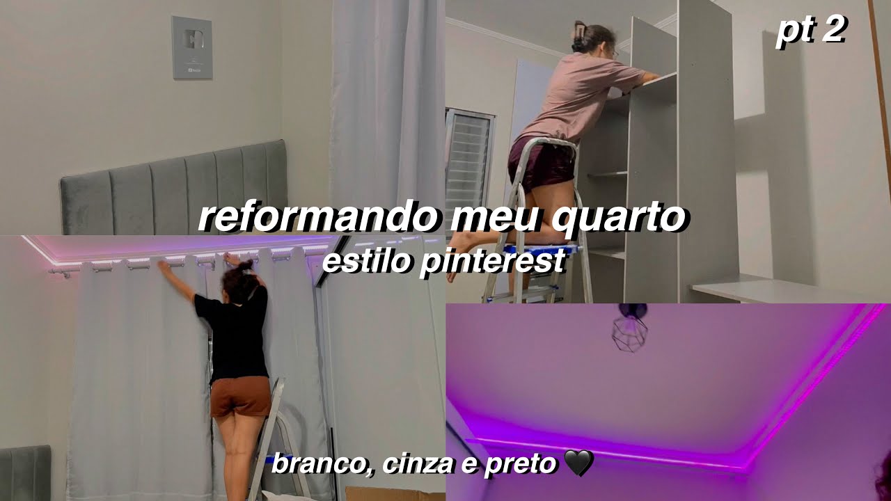REFORMANDO MEU QUARTO ESTILO PINTEREST - branco, cinza e preto🖤 pt 2