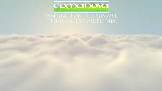 [Trance] Comanova - Waiting For The Summer (Original Extended Mix)