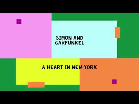 A Heart In New York - Paul Simon & Garfunkel