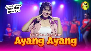Download lagu AYANG AYANG - SKA 86 feat RIZMA SYAM | SKA BAJIDOR (UYE TONE MUSIC VIDEO) mp3 Download lagu AYANG AYANG - SKA 86 feat RIZMA SYAM | SKA BAJIDOR (UYE TONE MUSIC VIDEO) mp3