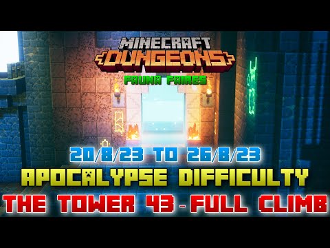 The Tower 43 [Apocalypse] Full Climb, Guide & Strategy, Minecraft Dungeons Fauna Faire