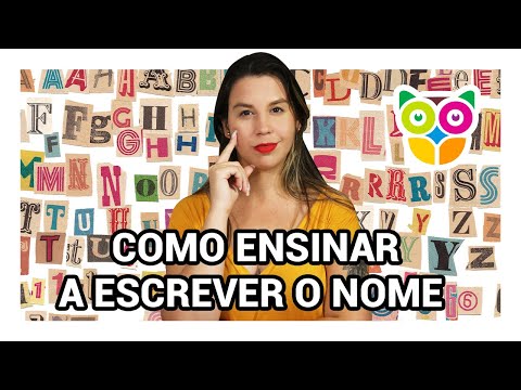 NOME DA CRIANÇA O NOME PRÓPRIO | COMO ENSINAR?