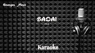Download lagu SAS - BADAI - Karaoke tanpa vocal mp3