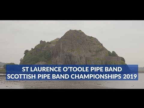 St Laurence O'Toole Pipe Band's Medley Performance at the 2019 Scottish Championships