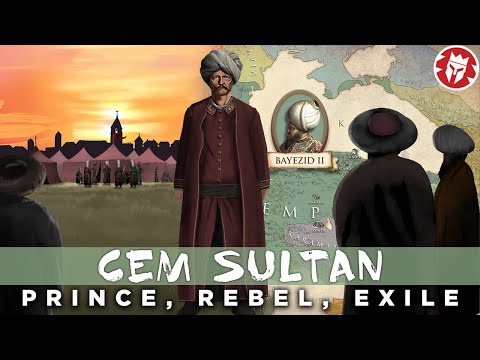 Cem Sultan: Ottoman Prince in the Heart of Europe