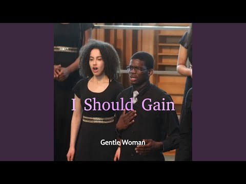I Should Gain