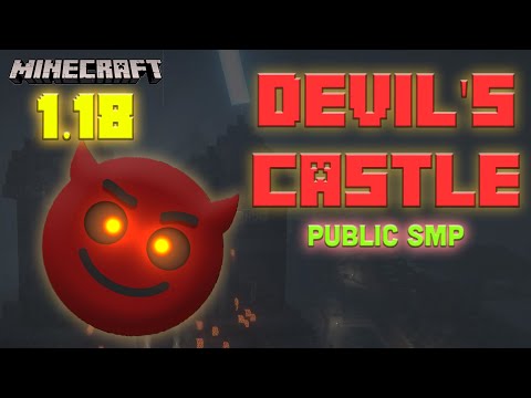 I MADE DEVIL'S CASTLE 1.18 UPDATE MINECRAFT | Public SMP #1