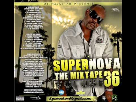 Supernova The Mixtape Vol.36 By Dj Novastar Pt.2: Hennessy Hail Riddim