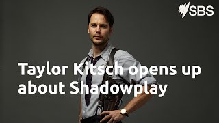 Taylor Kitsch Talks Shadowplay | Interview | Watch Now on SBS and SBS On Demand video