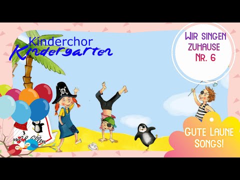 Wir singen zuhause Nr. 6💕 Kinderchor für die ganze Familie - Gute Laune Songs