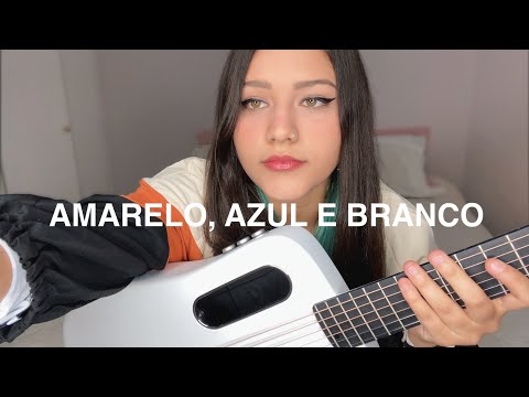 Amarelo, Azul e Branco - AnaVitória ft. Rita Lee | Bia Marques (cover)