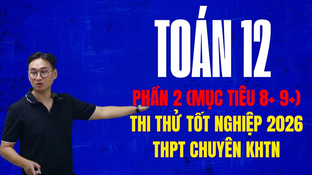 CHUYÊN KHTN PHẦN 2 (ĐỀ SIÊU HAY PHẢI XEM NHÉ CÁC EM)