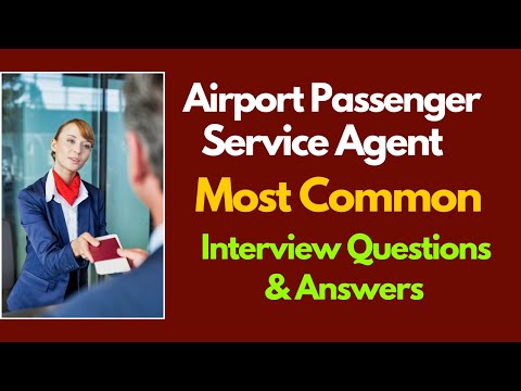 Airport Passenger Service Agent Interview Questions and Answers for 2026