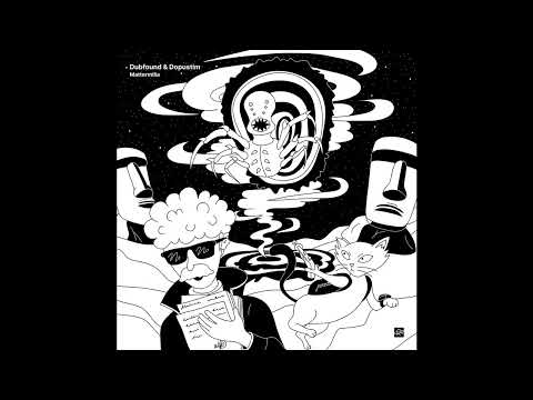 Dubfound & Dopustim – Mavaloveisloven [SPCLNCH04]