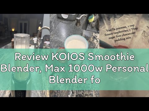 KOIOS Smoothie Blender, Max 1000w Personal Blender for Shakes and Smoothies, 12Pcs Coffee Grinder and Countertop Blenders Combo for Kitchen, Portable Smoothie Blenders with 2x22 oz To-Go Cups, Non-BPA video review thumbnail