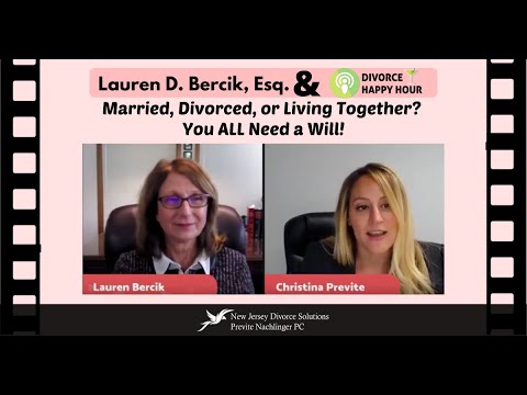 Married, Divorced, or Living Together? You ALL Need a Will!