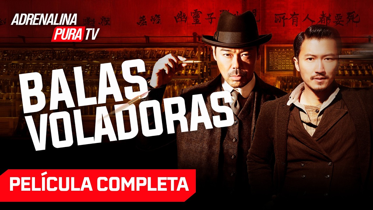 Balas voladoras- Película completa en español - Película de Acción| Adrenalina Pura TV