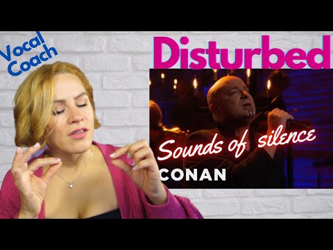 Disturbed - Live! SOUNDS OF SILENCE  CONAN on TBS- VOCAL COACH REACTION!