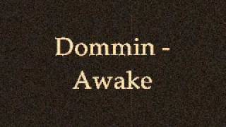 Dommin - Awake