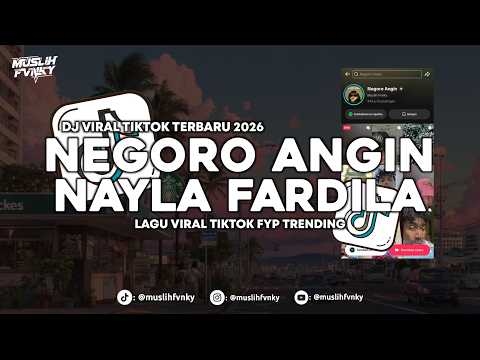 DJ NEGORO ANGIN SLOW MENGKANE VIRAL TIKTOK TERBARU MUSLIH