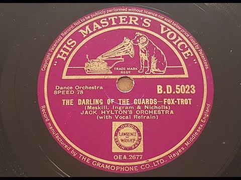 Jack Hylton's Orchestra 'The Darling Of The Guards' 1936 78 rpm