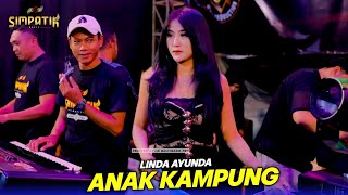 Download lagu Anak Kampung - Linda Ayunda - Simpatik music - SB Promosindo - Bali mp3