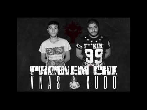 Vnas/Xudo (Red Light) - Problem Chi (Dirty)