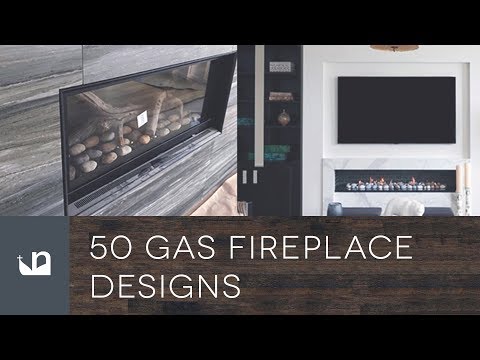 50 Gas Fireplace Designs