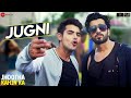 Jugni Jhootha Kahin Ka Sunny Singh Omkar Kapoor Enbee Kapil Thapa Rohit Sharma Chintan B