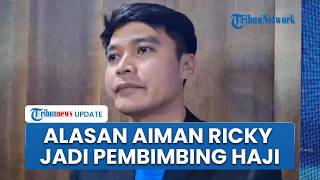 Aiman Ricky Ungkap Alasan Mulia Jadi Pembimbing Haji: Hati Tergerak Ingin Melayani Tamu Allah