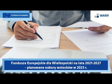 Webinarium – Fundusze Europejskie dla Wielkopolski 2021-2027 – planowane nabory wniosków w 2023 r.