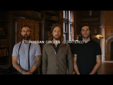 Russian Circles - Quartered | Audiotree Far Out