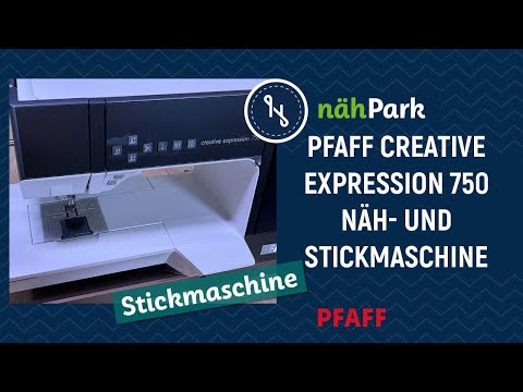 The new PFAFF sewing and embroidery combination creative Expression 750
