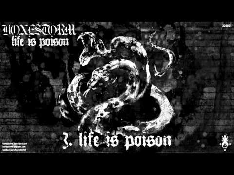 Bonestorm - ''Life Is Poison''